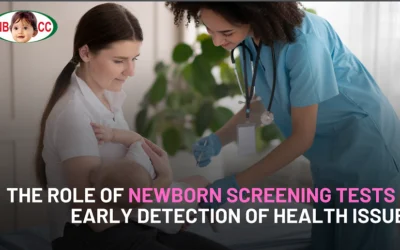 The Role of Newborn Screening Tests in Early Detection of Health Issues